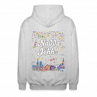 Unisex Kapuzenjacke "Nadda Jöhh!"