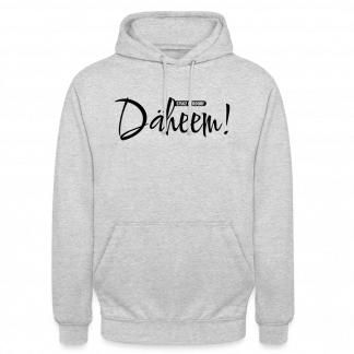 Unisex Hoodie "DÄHEEM!"