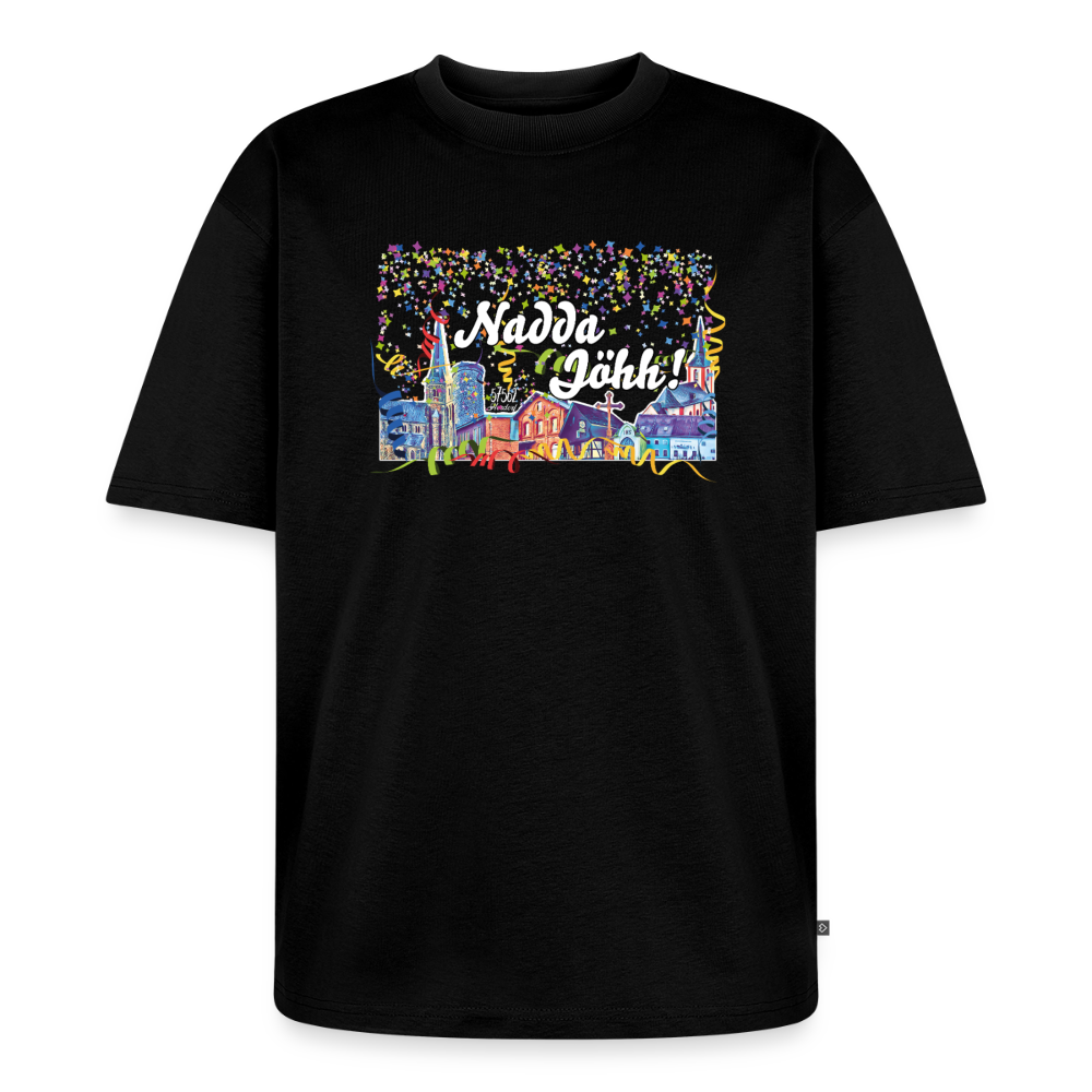 Unisex Premium Oversized Bio T-Shirt "Nadda Jöhh!"